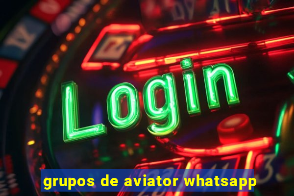 grupos de aviator whatsapp